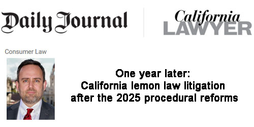 California Lemon Law Litigation Article